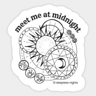 meet me at midnight Sticker